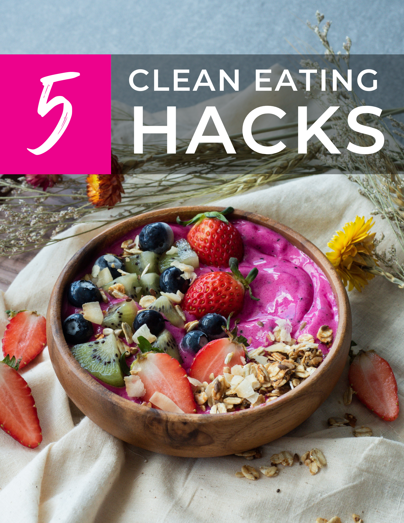 5 Clean Eating Hacks