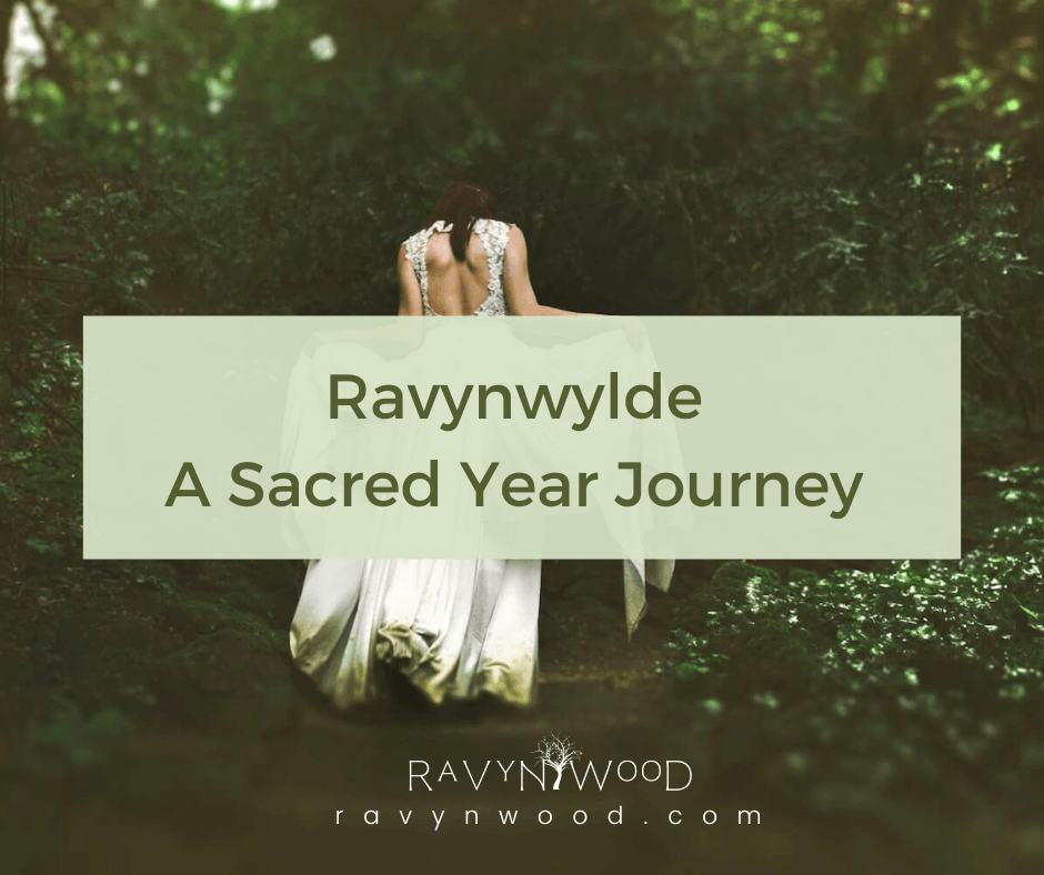 Ravynwylde - A Sacred Year Journey for the Solitary Green Witch 