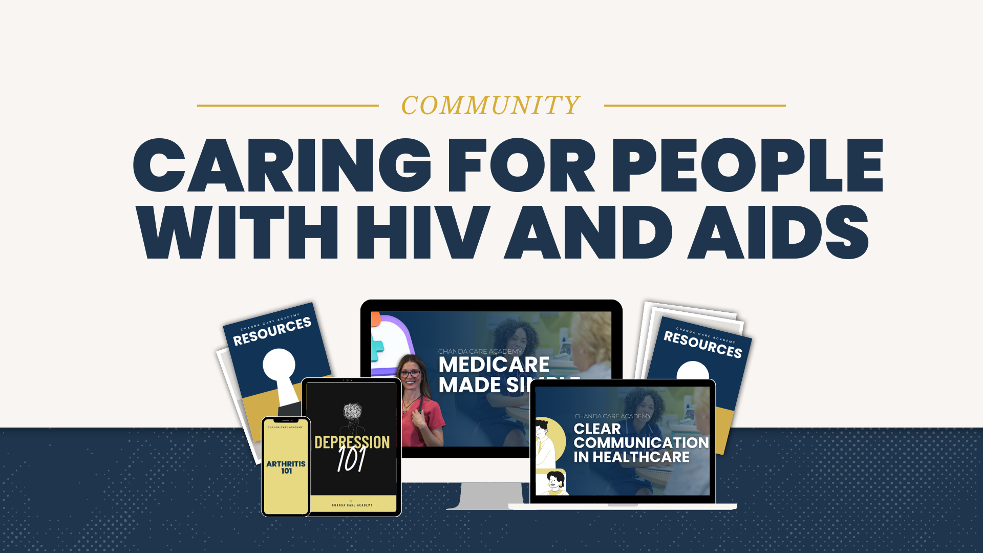 Community: Caring for People with HIV and AIDS .