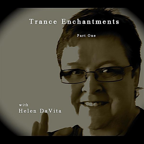 CD COVER WITH HELEN DAVITA FOR TRANCE ENCHANTMENTS PART ONE