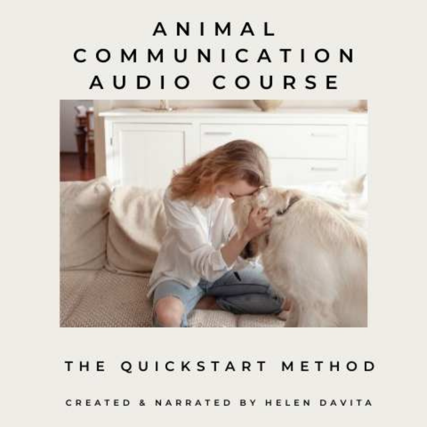 The Animal Communication Audio Courses