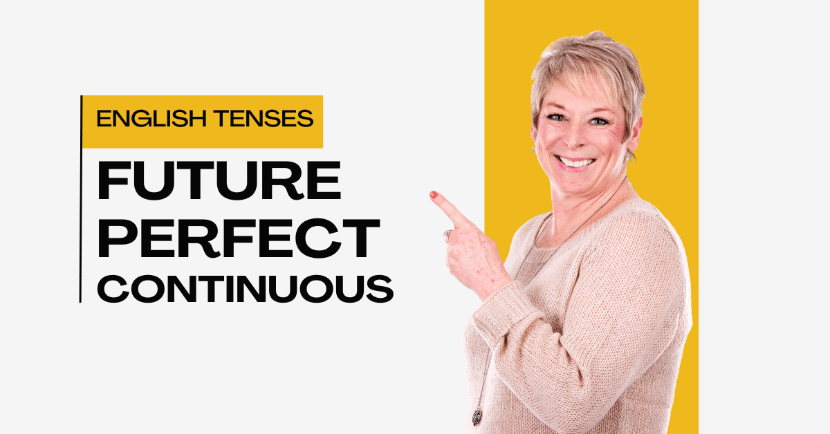 Mastering the Future Perfect Continuous Tense: Express Long-Term Actions in English