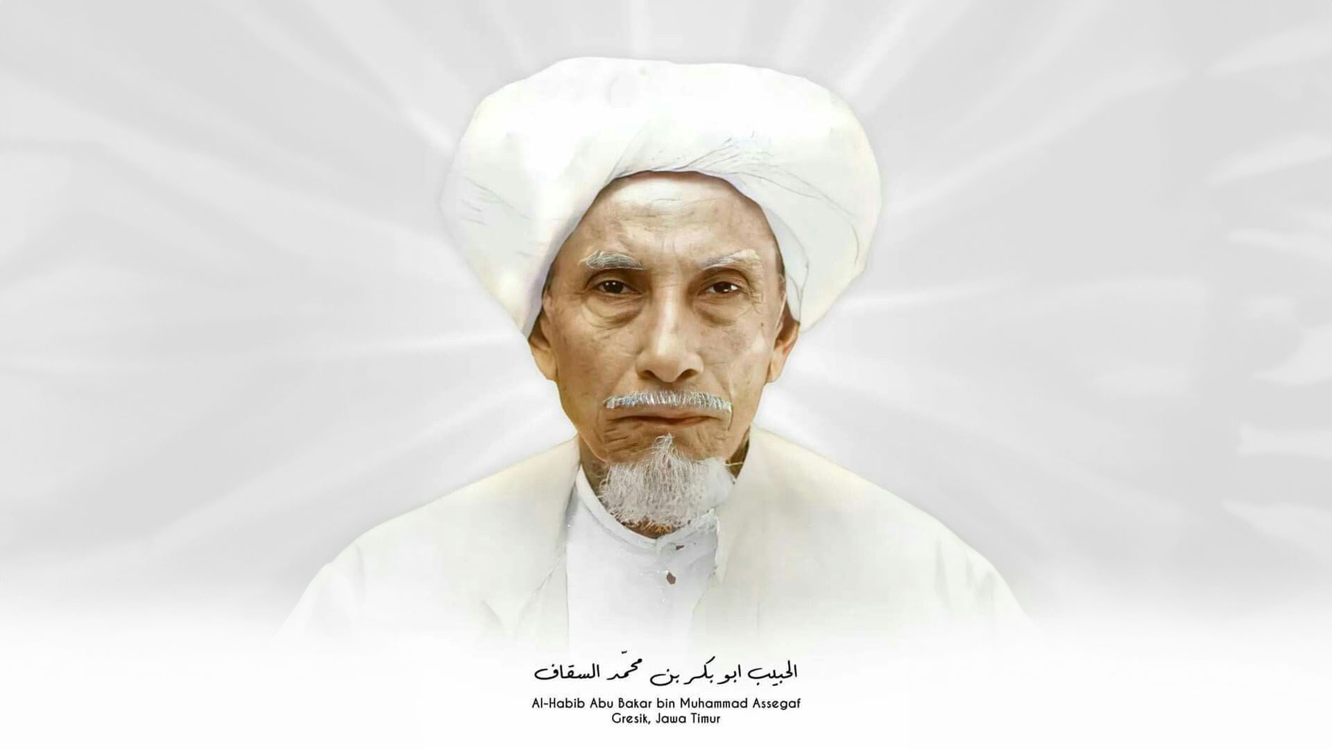 Sebagian Kalam Al-Quthb Al-Habib Abu Bakar bin Muhammad Assegaf, Gresik