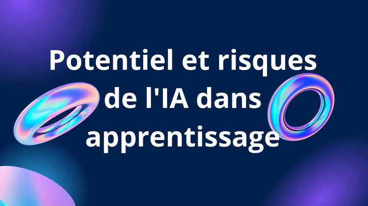 Potentiel et risques de l'IA dans l'enseignement