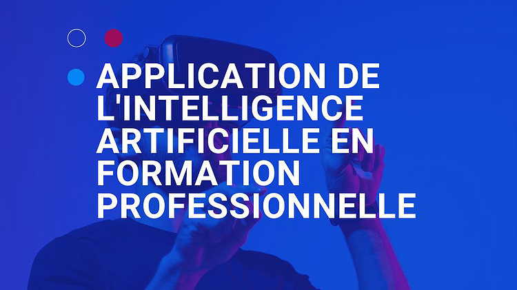 IA : Formation avec l'intelligence artificielle