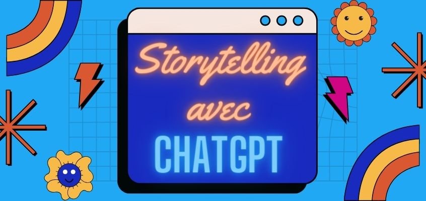 Formation : storytelling pédagogique avec ChatGPT